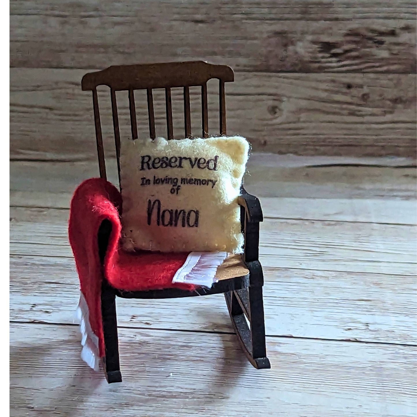 Reserved for Nana memorial decoration empty rocking chair remember can be personalised,in loving memory,loss of Nana thoughtful gift